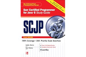 SCJP Sun Certified Programmer for Java 6 Study Guide: Exam 310-065