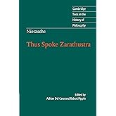 Nietzsche: Thus Spoke Zarathustra (Cambridge Texts in the History of Philosophy)