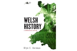 Welsh History: A Chronological Outline