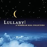 Lullaby: A Windham Collection