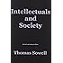 Intellectuals and Society: Revised and Expanded Edition