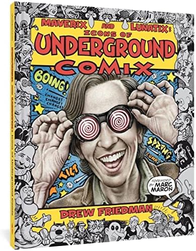 A History of Underground Comics: Mark Estren: 9780914171119