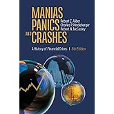 Manias, Panics, and Crashes: A History of Financial Crises