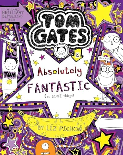 The Brilliant World of Tom Gates (Tom Gates #1): Pichon, Liz