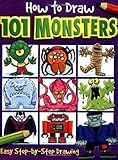 How to Draw 101 Monsters by 