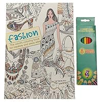 Hickoryville Fashion Adult and Teen Coloring Book Bundled with Vibrant Colored Pencils