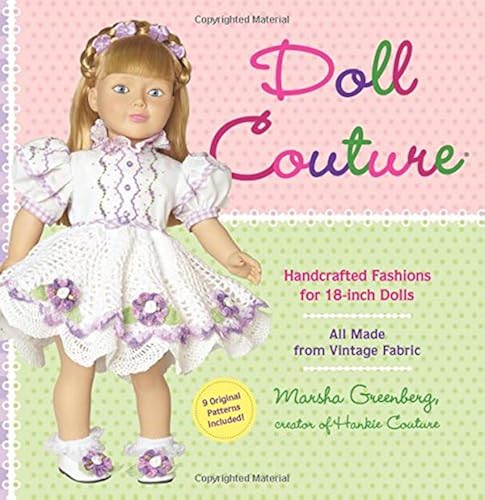 Download Doll Couture: Handcrafted Fashions for 18-inch Dolls PDF