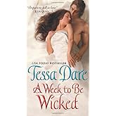 A Week to Be Wicked: A Quaint Seaside Resort Holds Secrets of Love and Adventure for a British Officer in this Regency Histor