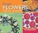 Dried Flowers for All Seasons: Creating the Fresh-Flower Look Year-Round by Jan Gertley, Michael Gertley