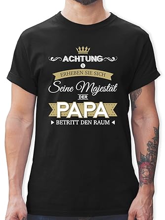 Vatertag - Seine Majestät der Papa - Herren T-Shirt Rundhals