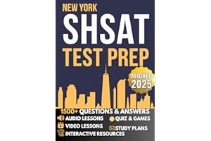NEW YORK CITY SHSAT PREP: The Best and Only All-in-One Prep Guide That Guarantees Results | 1500+ Q&A, Video Lessons, Audio, Games & Proven Study Tools (NYC Specialized High School Test Preparation)