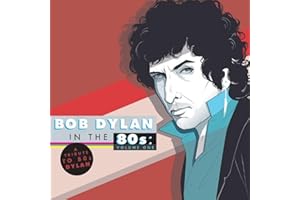 Tribute to Bob Dylan in the 80S: Vol 1