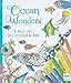 Ocean Wonders A Multi Level Adult Creative Coloring Book with Lay Flat Binding