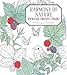 Harmony of Nature: Unwind. Create. Color. by Mihoko Kurihara