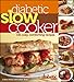 Diabetic Living Diabetic Slow Cooker: 151 Cozy, Comforting Recipes