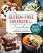The Gluten Free Cookbook for Families: Healthy Recipes in 30 Minutes or Less