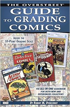 Overstreet Guide To Grading Comics 2015 Robert M