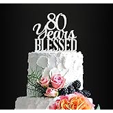 Silver Acrylic Custom 80 Years Blessed Cake Topper, 80th Birthday Cake Topper, 80th Wedding Anniversary Cake Topper (80 bless)