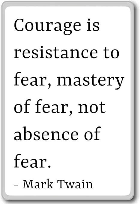 Scarica Gratis Images Courage Est Resistance Au Fear Maitrise De La Peur Mark dernière salutations