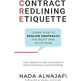 Contract Redlining Etiquette: How to leverage the power of redlines for faster and smarter contract negotiations.