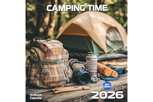 Camping Time 2026 Calendar: Twelve months of outdoor escapes and wild-hearted nights