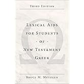 Lexical Aids for Students of New Testament Greek