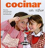 Image de Cocinar con ninos / Cooking with children: Recetas para aprender a comer sano divirtiendose / Healthy Eating Recipes to Learn in a Fun Way (Spanish Ed