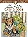 Creative Haven Lovable Cats and Dogs Coloring Book (Creative Haven Coloring Books) by Ruth Soffer