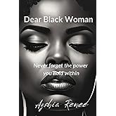 Dear Black Woman