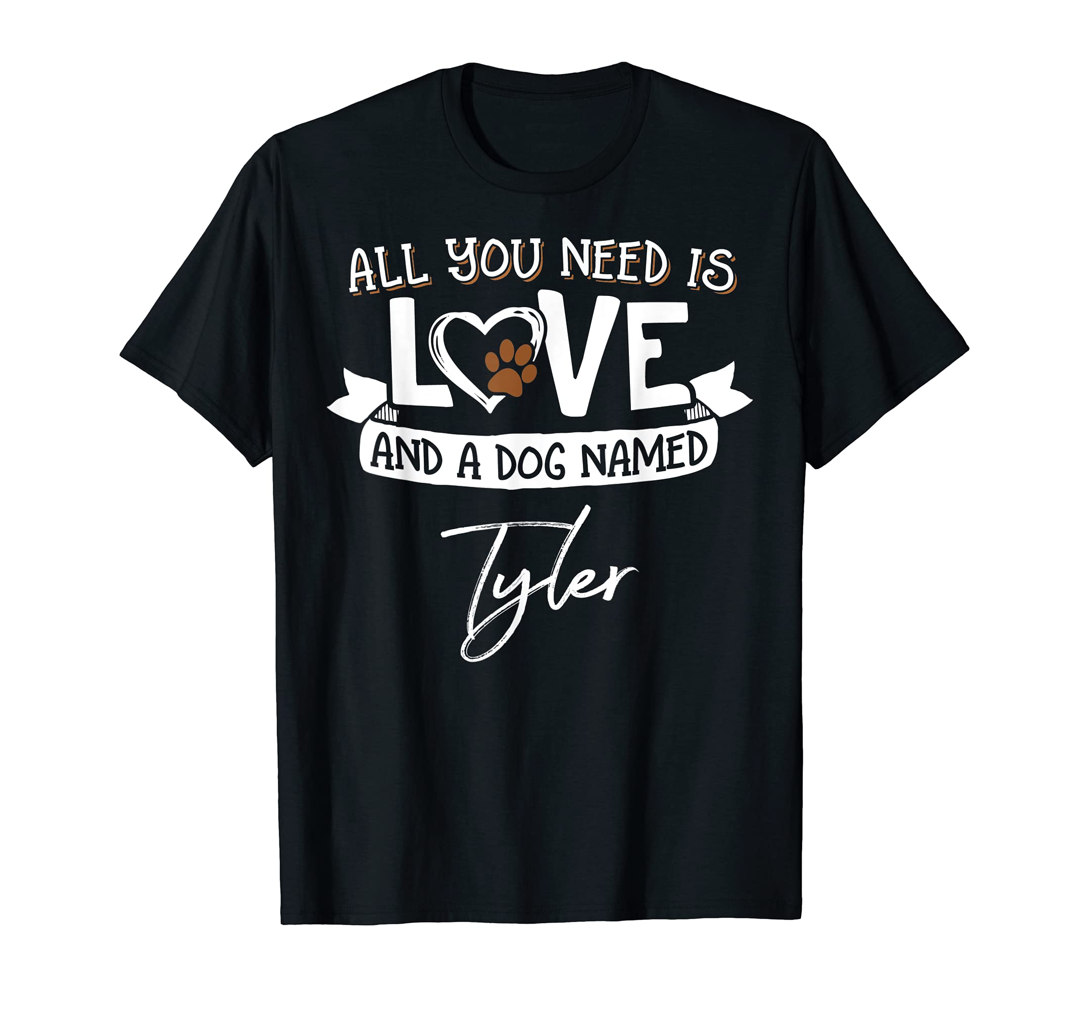 Cute Dog Named Tyler Design for Women and Men T-Shirt