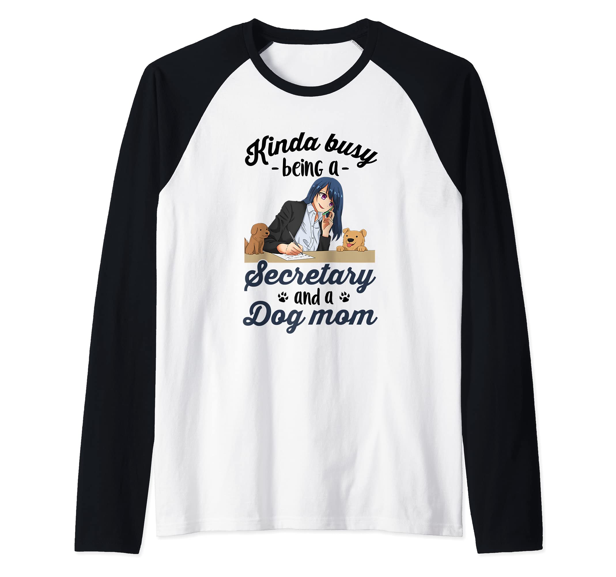 Kinda Busy Being A Secretary And A Dog Mom | Anime Secretary Raglan Baseball Tee