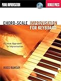 Chord-Scale Improvisation for Keyboard: A Linear