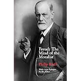 Freud: The Mind of the Moralist