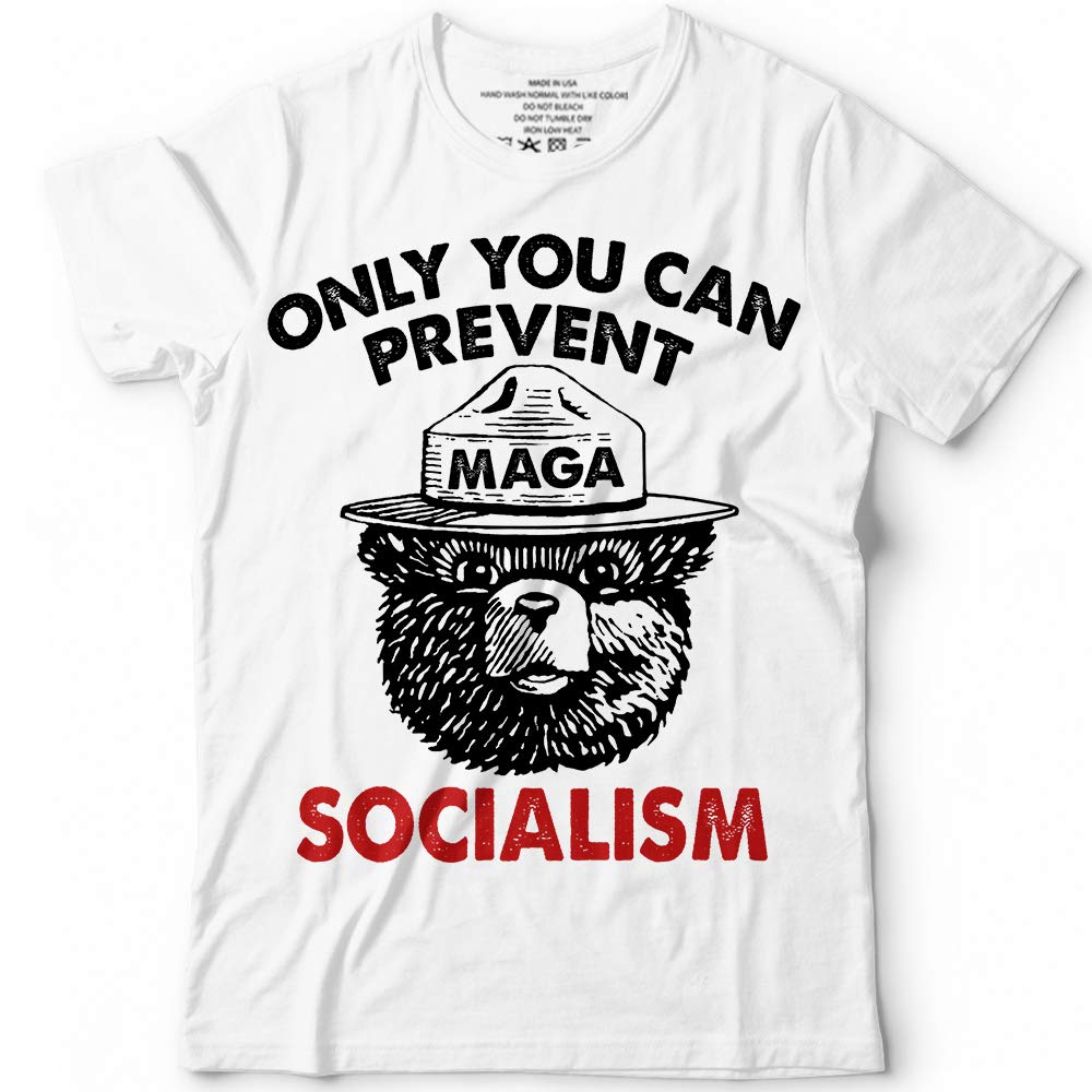 Only You Can Prevent Maga Socialism Bear Customized Handmade T-shirt //tank Top/