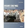 Organic Coatings: Science and Technology