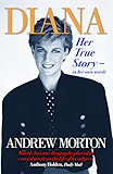 Diana: Her True Story - In Her Own Words