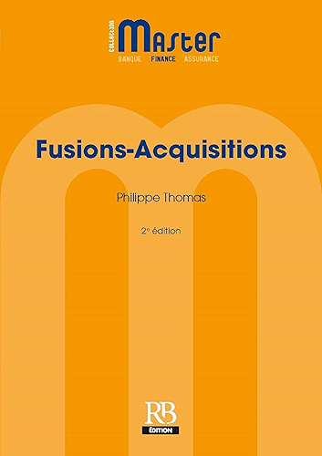 Download Fusions-Acquisitions - 2e édition (Master) PDF