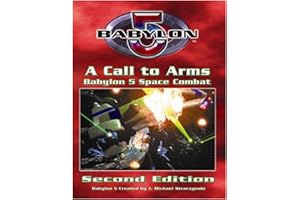 Babylon 5 - A Call to Arms 2nd Edition: Main Rulebook