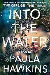 Into the Water: A Novel