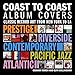 Coast to Coast Album Covers: Classic Record Art from New York to LA by 