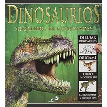Dinosaurios: Megalibro de actividades (Actividades y destrezas) Dinosaurios: Megalibro de actividades (Actividades y destrezas)