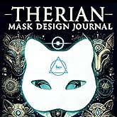 Therian Mask Design Journal: 50+ Blank Cat Masks to Design