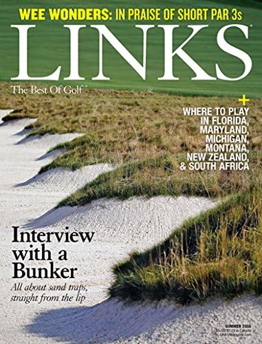 Links Magazine : the Best of Golf