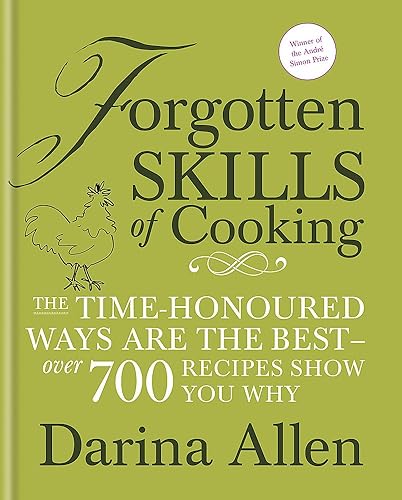 Download Forgotten Skills of Cooking PDF