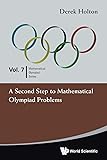 Second Step To Mathematical Olympiad Problems, A