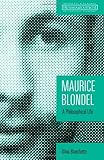 Maurice Blondel: A Philosophical Life (Ressourcement: Retrieval and Renewal in Catholic Thought (RRRCT))