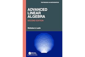 Advanced Linear Algebra (Textbooks in Mathematics)