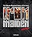 Iron Maiden - Updated Edition: The Ultimate Illustrated History of the Beast