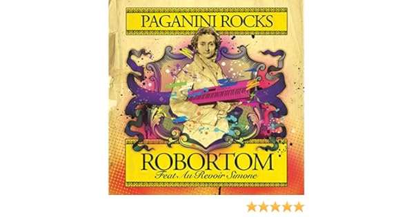 robortom feat au revoir simone paganini rocks