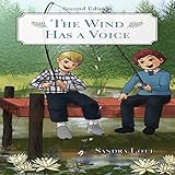 The Wind Has a Voice: Second Edition by 